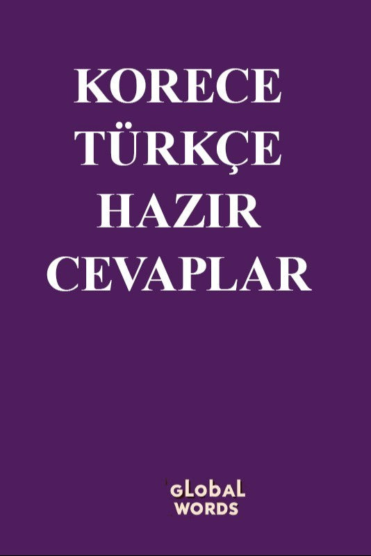 Korece-Türkçe Hazır Cevaplar - Kolektif kitap kapağı