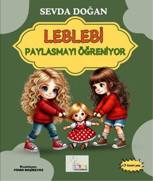 Leblebi Paylaşmayı Öğreniyor - Sevda Doğan kitap kapağı