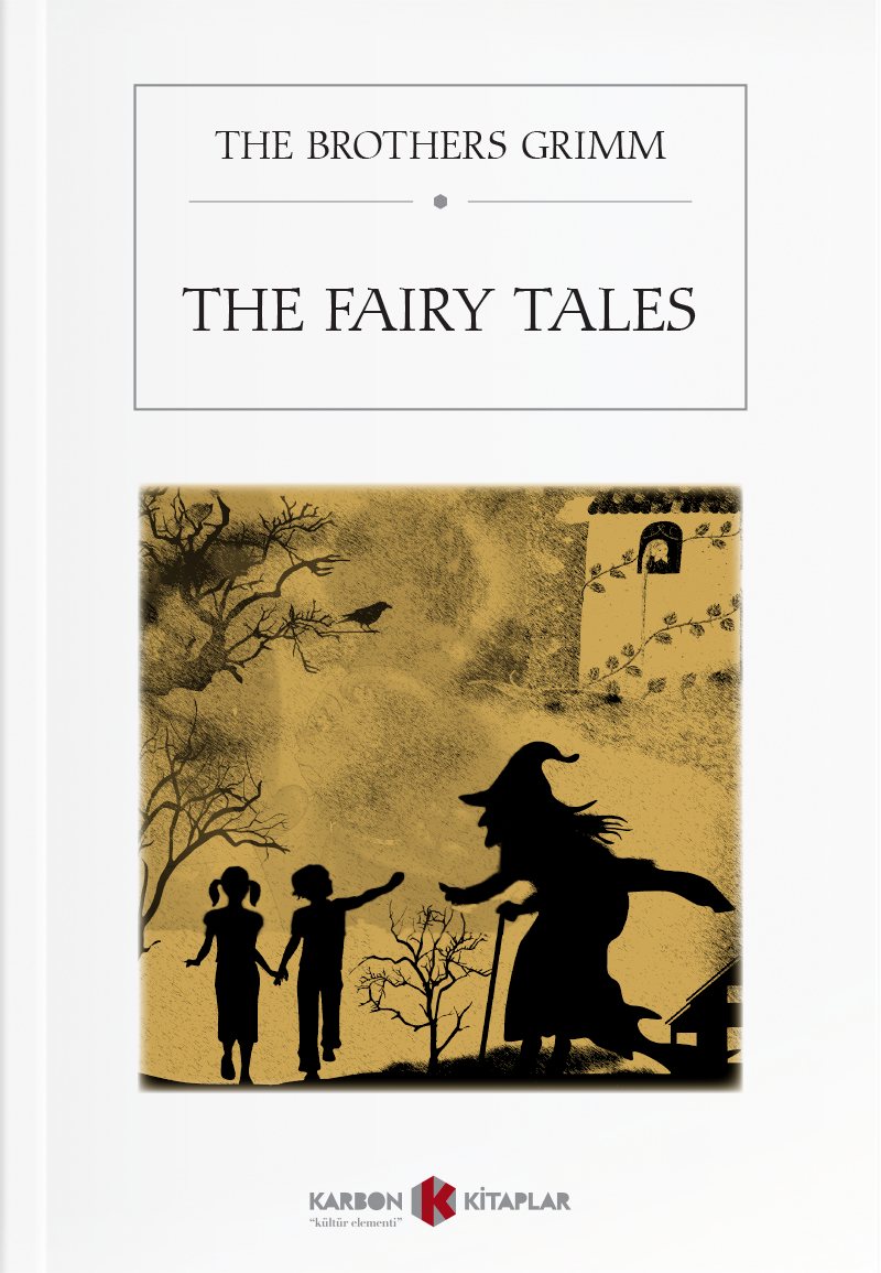 The Fairy Tales - The Brothers Grimm kitap kapağı