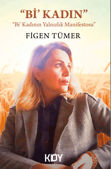 Bi'Kadın - Figen Tümer kitap kapağı