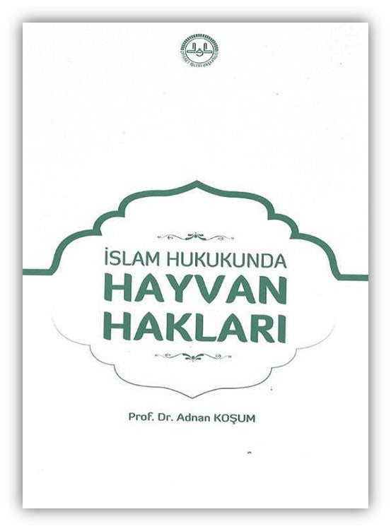 İslam Hukukunda Hayvan Hakları - Adnan Komuş kitap kapağı