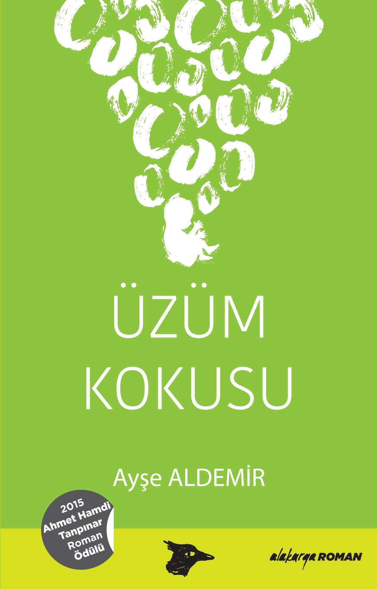 Üzüm Kokusu - Ayşe Aldemir kitap kapağı