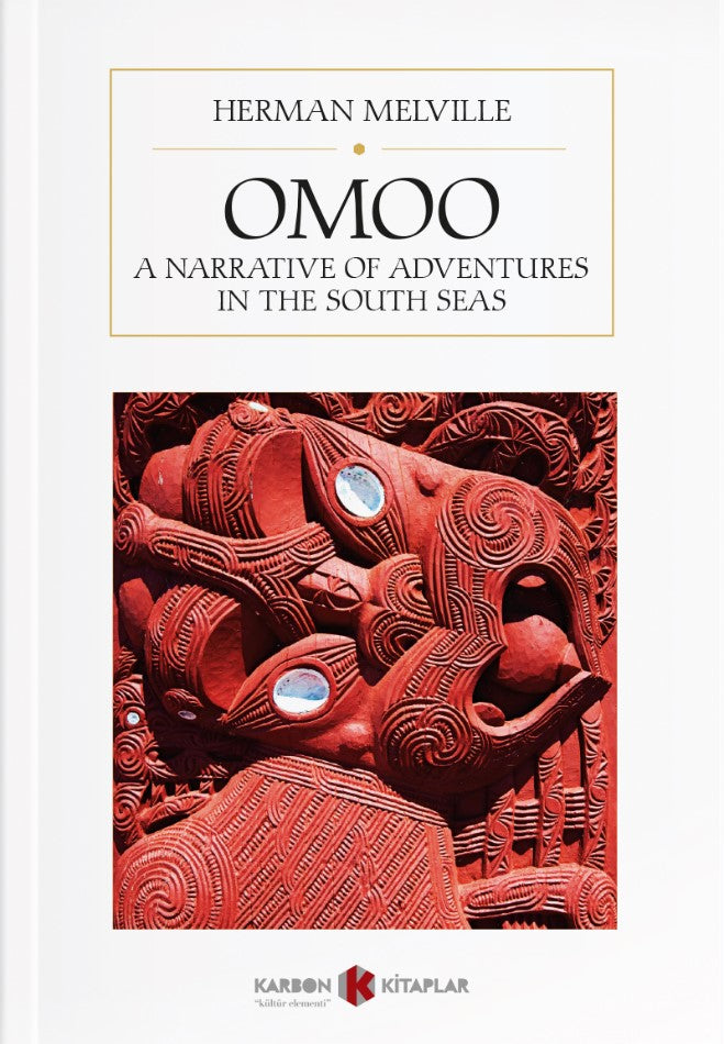 Omoo: A Narrative of Adventures in the Sout Seas - Herman Melville kitap kapağı