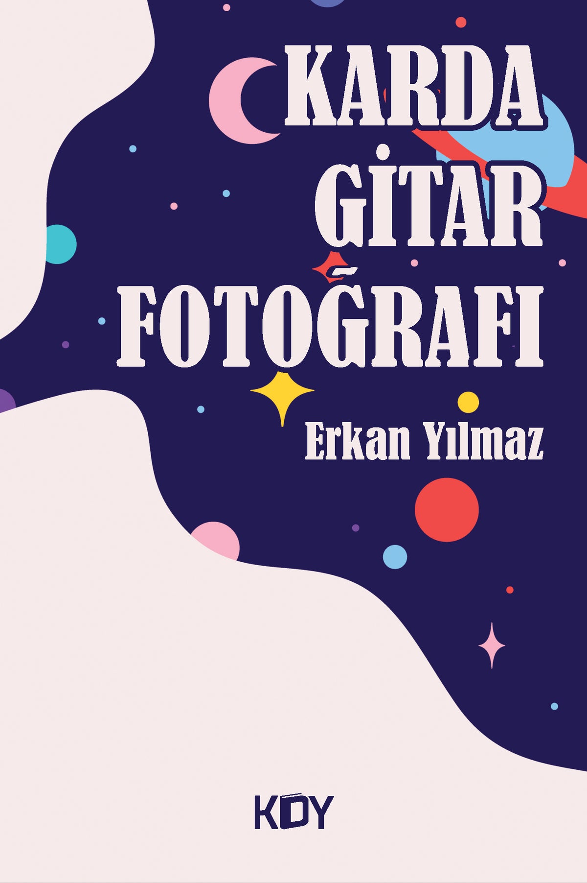 Karda Gitar Fotoğrafı - Erkan Yılmaz kitap kapağı