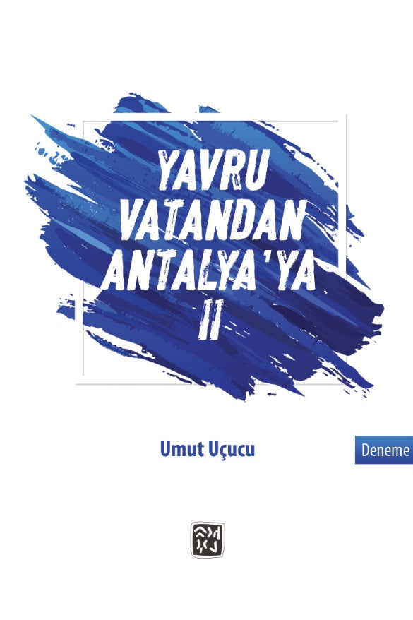 Yavru Vatandan Antalya'ya II - Umut Uçucu kitap kapağı