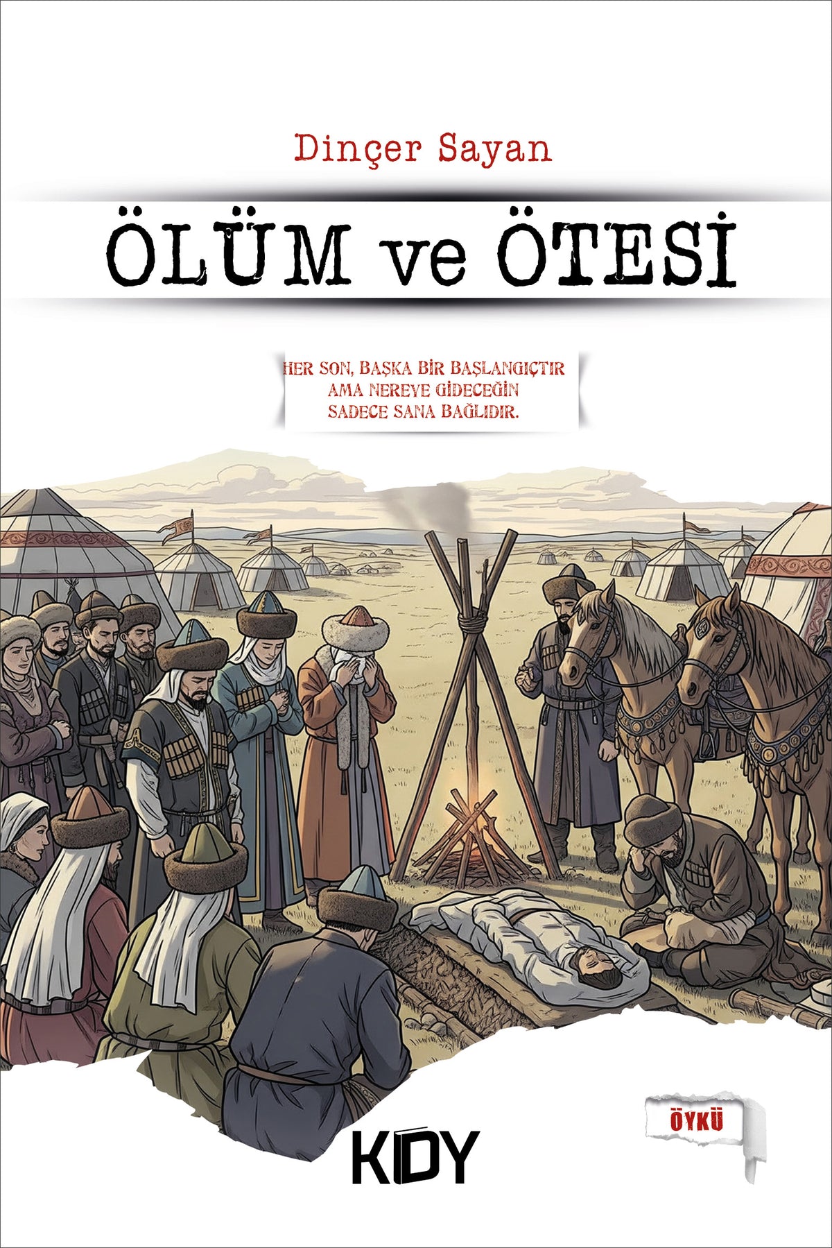 Ölüm ve Ötesi - Dinçer Sayan kitap kapağı