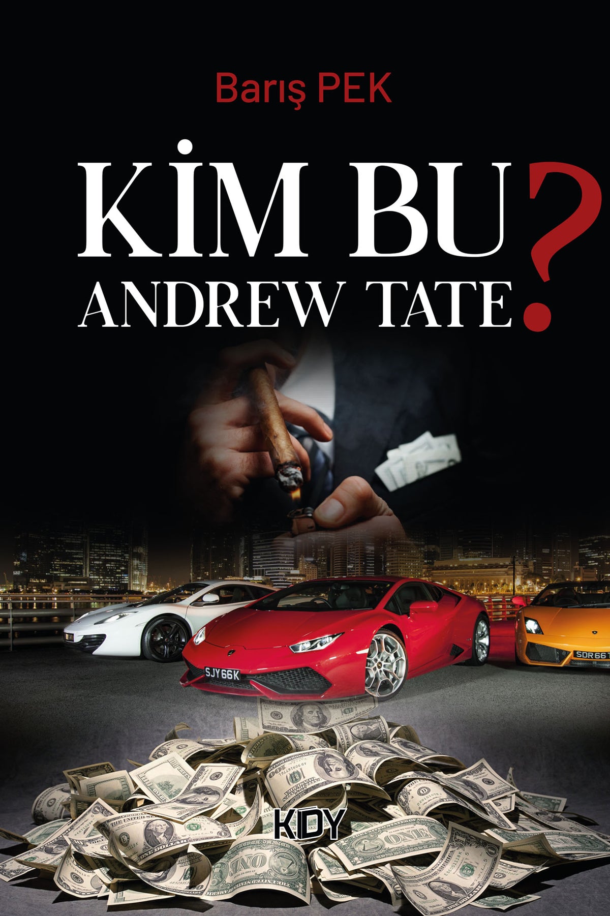 Kim Bu Andrew Tate? - Barış Pek kitap kapağı