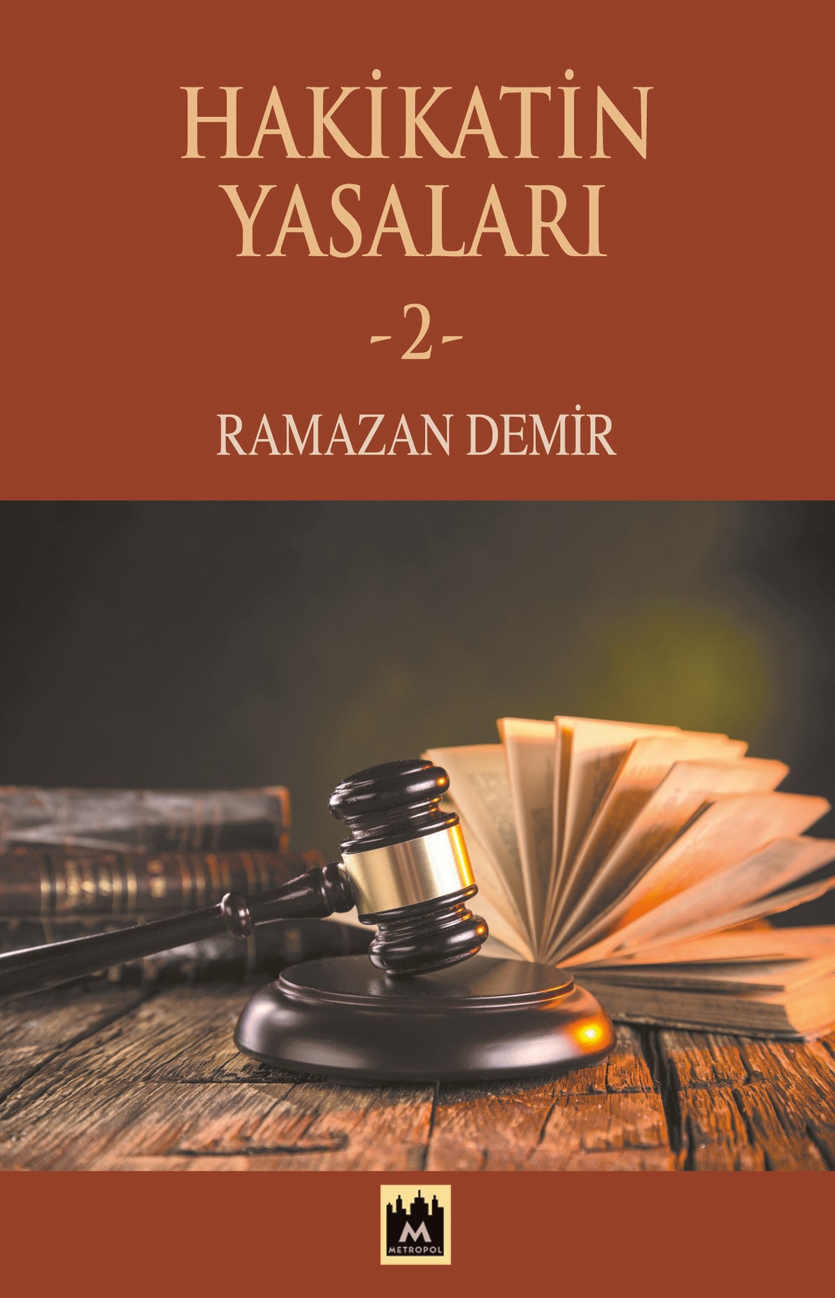 Hakikatin Yasaları 2 - Ramazan Demir kitap kapağı
