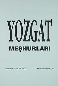 Yozgat Meşhurları / 6-C-20 - Prof. Dr. Abdulkerim Abdulkadiroğlu kitap kapağı