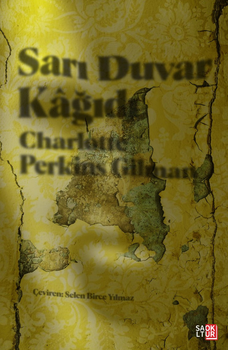 Sarı Duvar Kağıdı - Charlotte Perkins Gilman kitap kapağı