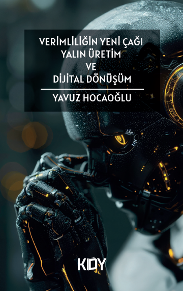 Verimliliğin Yeni Çağı Yalın Üretim ve Dijital Dönüşüm - Yavuz Hocaoğlu kitap kapağı