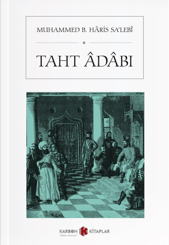 Taht Adabı - Muhammed B. Haris Salebi kitap kapağı