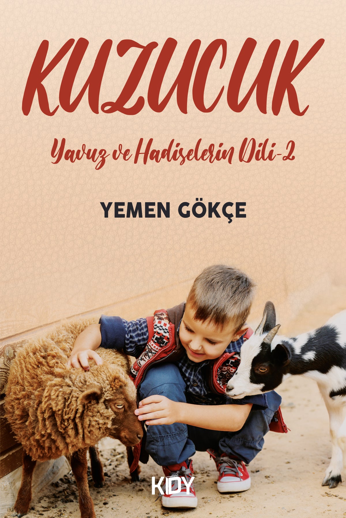 Kuzucuk - Yemen Gökçe kitap kapağı