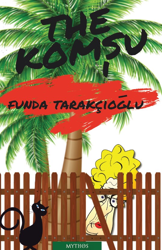 The Komşu - Funda Tarakçıoğlu kitap kapağı