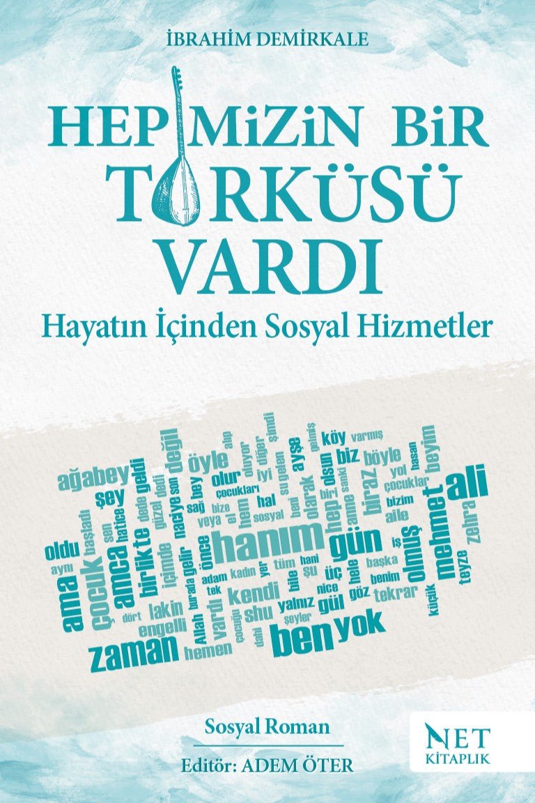 Hepimizin Bir Türküsü Vardı - İbrahim Demirkale kitap kapağı