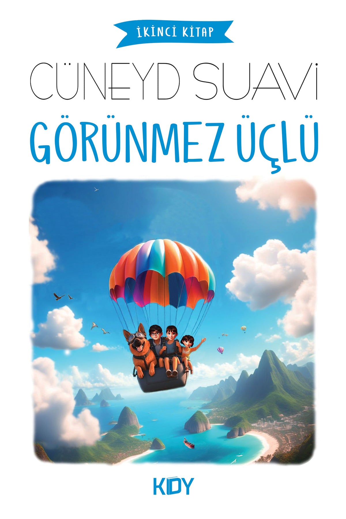 Görünmez Üçlü 2 - Cüneyd Suavi kitap kapağı