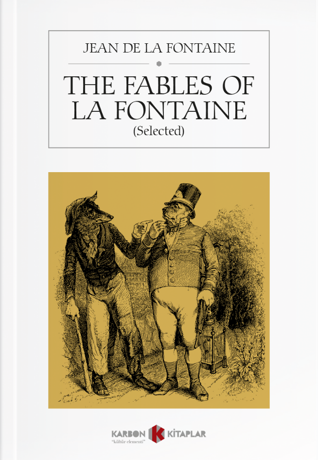 The Fables of La Fontaine (Selected) - Jean De La Fountain kitap kapağı