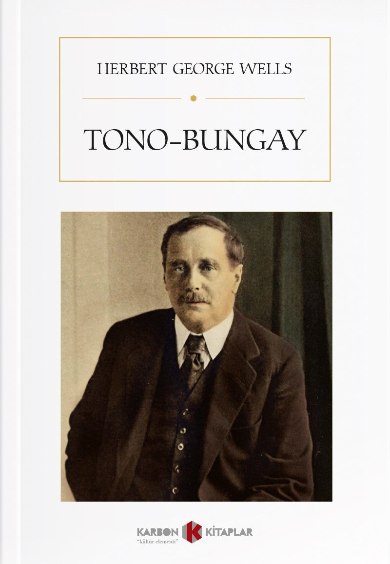 Tono-Bungay - Herbert George Wells kitap kapağı