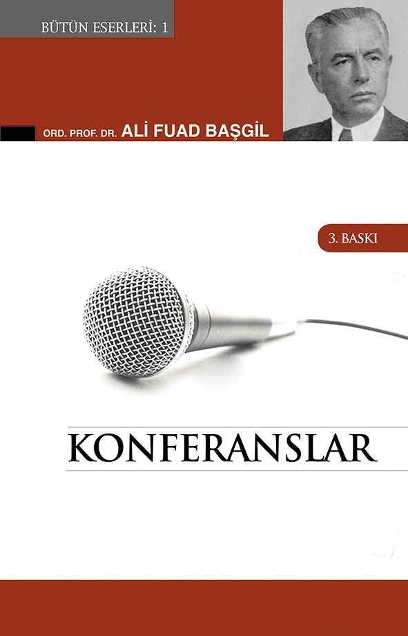 Konferanslar Hukukun Ana Meseleleri ve Müesseseleri - Ord. Prof. Dr. Ali Fuad Başgil kitap kapağı