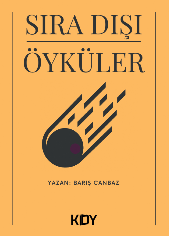 Sıra Dışı Öyküler - Barış Canbaz kitap kapağı