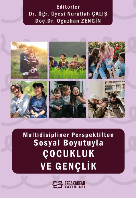 Multidisipliner Perspektiften Sosyal Boyutuyla Çocukluk ve Gençlik - Oğuzhan Zengin kitap kapağı