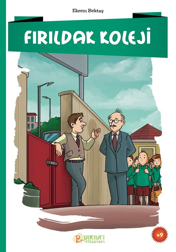 Fırıldak Koleji - Ekrem Bektaş kitap kapağı