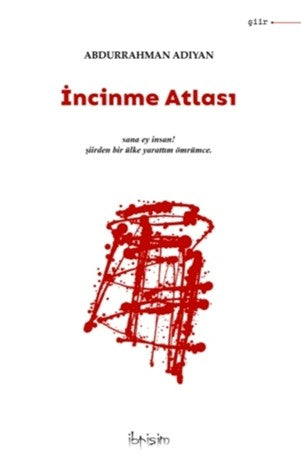 İncinme Atlası - Abdurrahman Adıyan kitap kapağı
