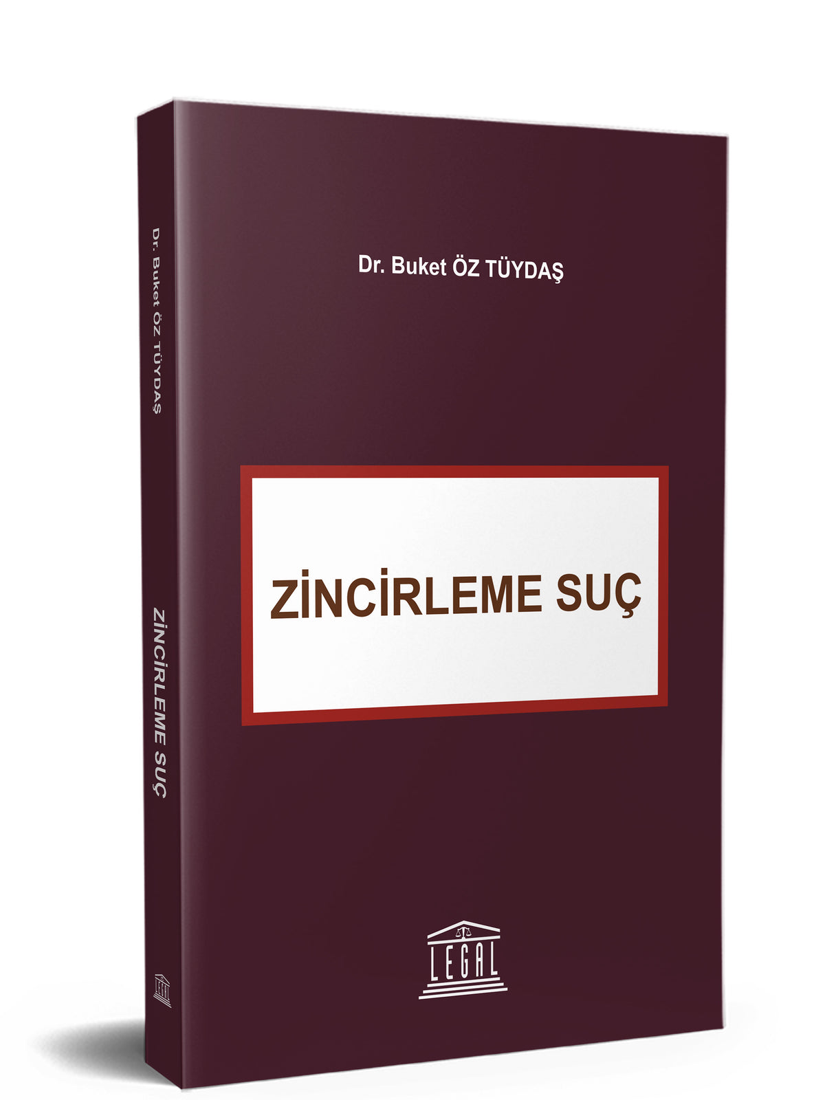 Zincirleme Suç - Dr. Buket Öz Tüydaş kitap kapağı