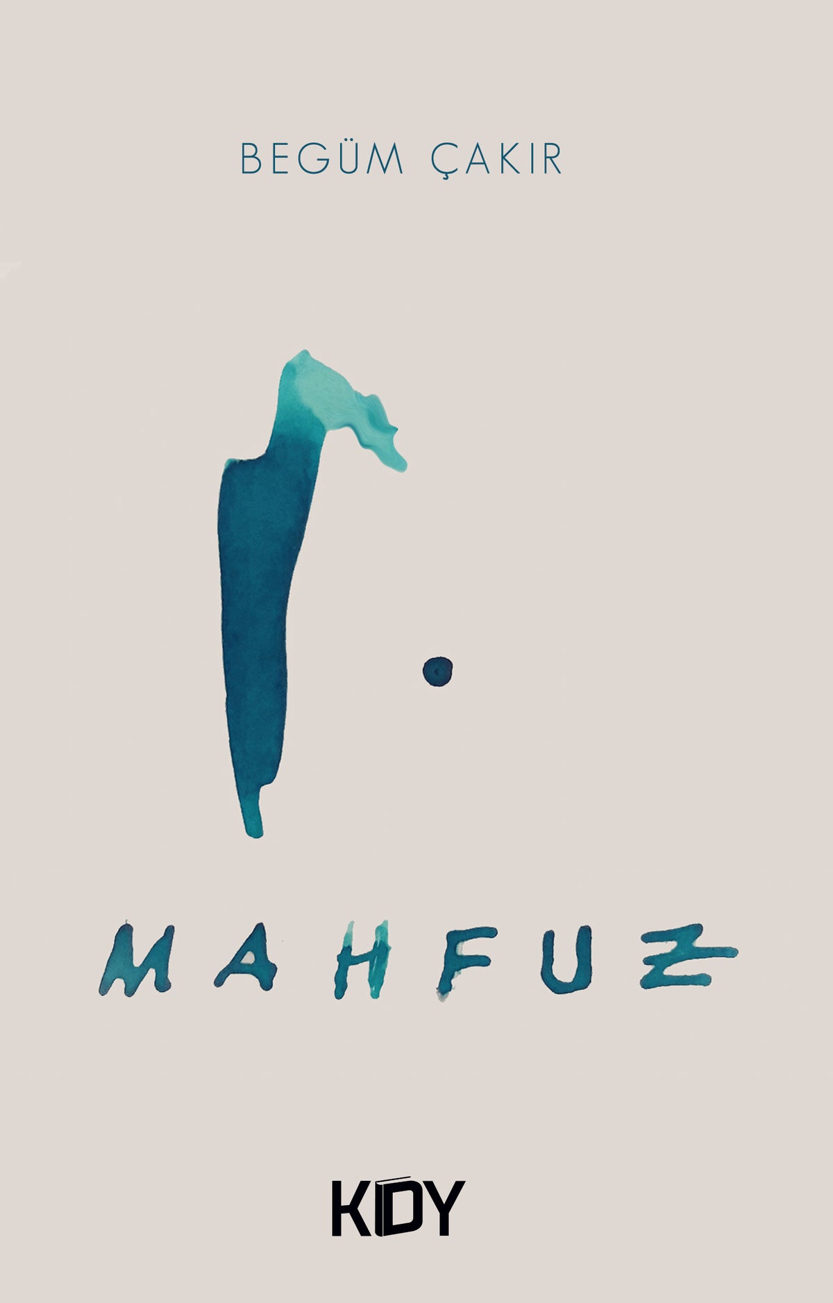 Mahfuz - Begüm Çakır kitap kapağı