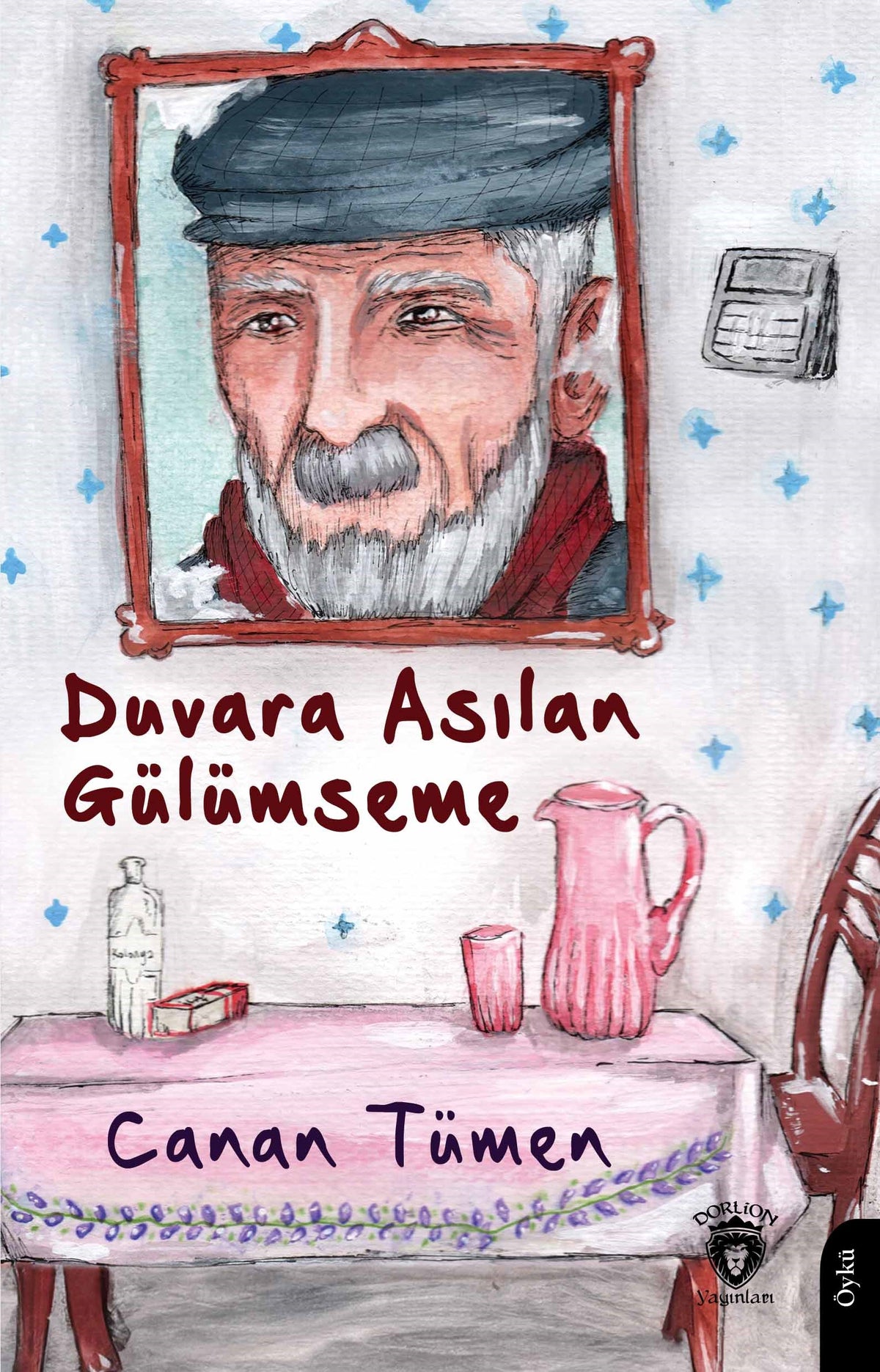 Duvara Asılan Gülümseme - Canan Tümen kitap kapağı