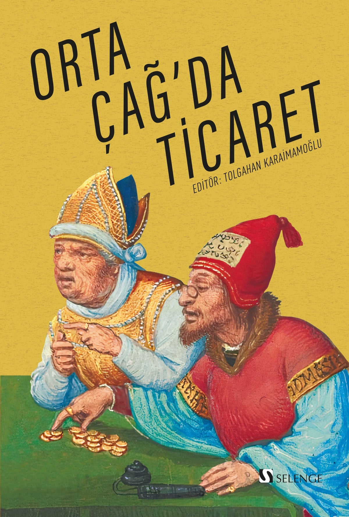 Orta Çağ'da Ticaret - Tolgahan Karaimamoğlu kitap kapağı