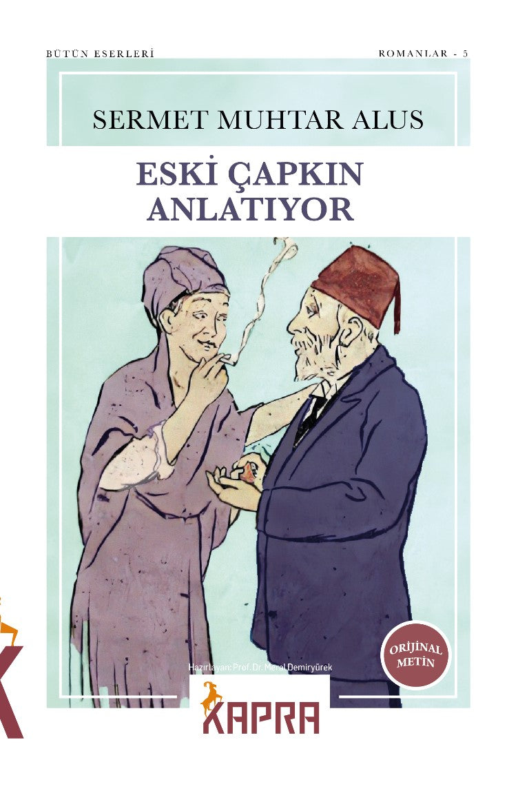 Eski Çapkın Anlatıyor - Sermet Muhtar Alus kitap kapağı