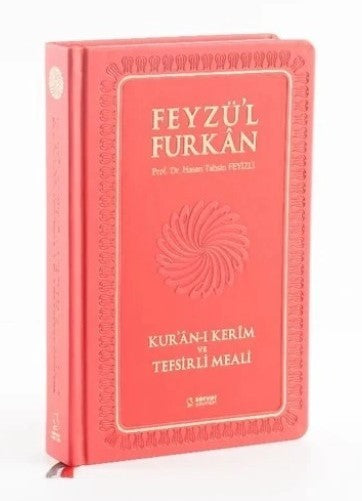 Feyzü'l Furkan Kur'an-ı Kerîm ve Tefsirli Meali (Orta Boy - Mushaf ve Meal - Ciltli) Pembe - Hasan Tahsin Feyizli kitap kapağı