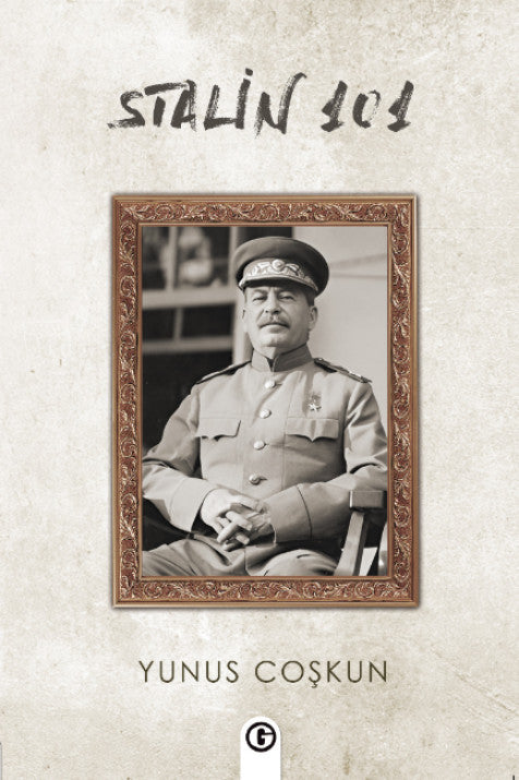 Stalin 101 - Yunus Coşkun kitap kapağı