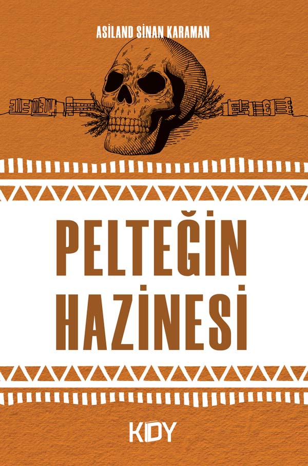 Pelteğin Hazinesi - Asiland Sinan kitap kapağı