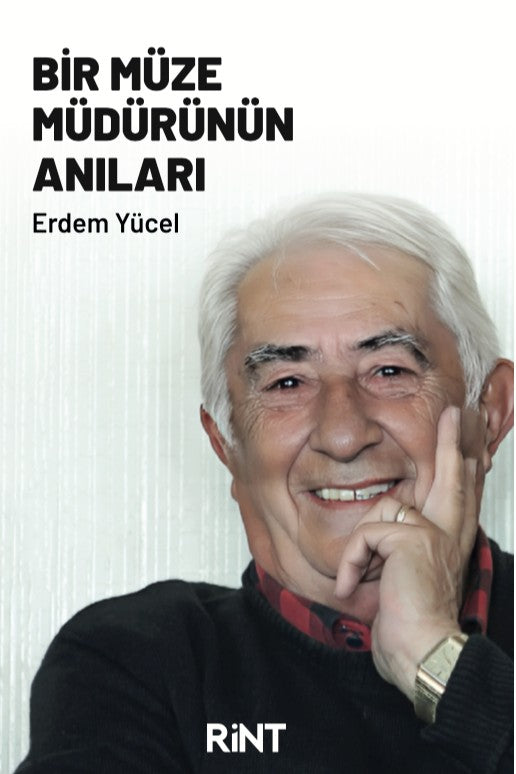 Bir Müze Müdürünün Anıları - Erdem Yücel kitap kapağı