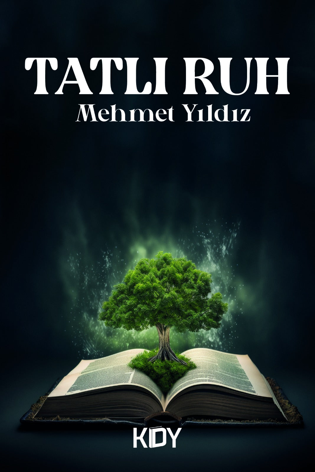 Tatlı Ruh - Mehmet Yıldız kitap kapağı