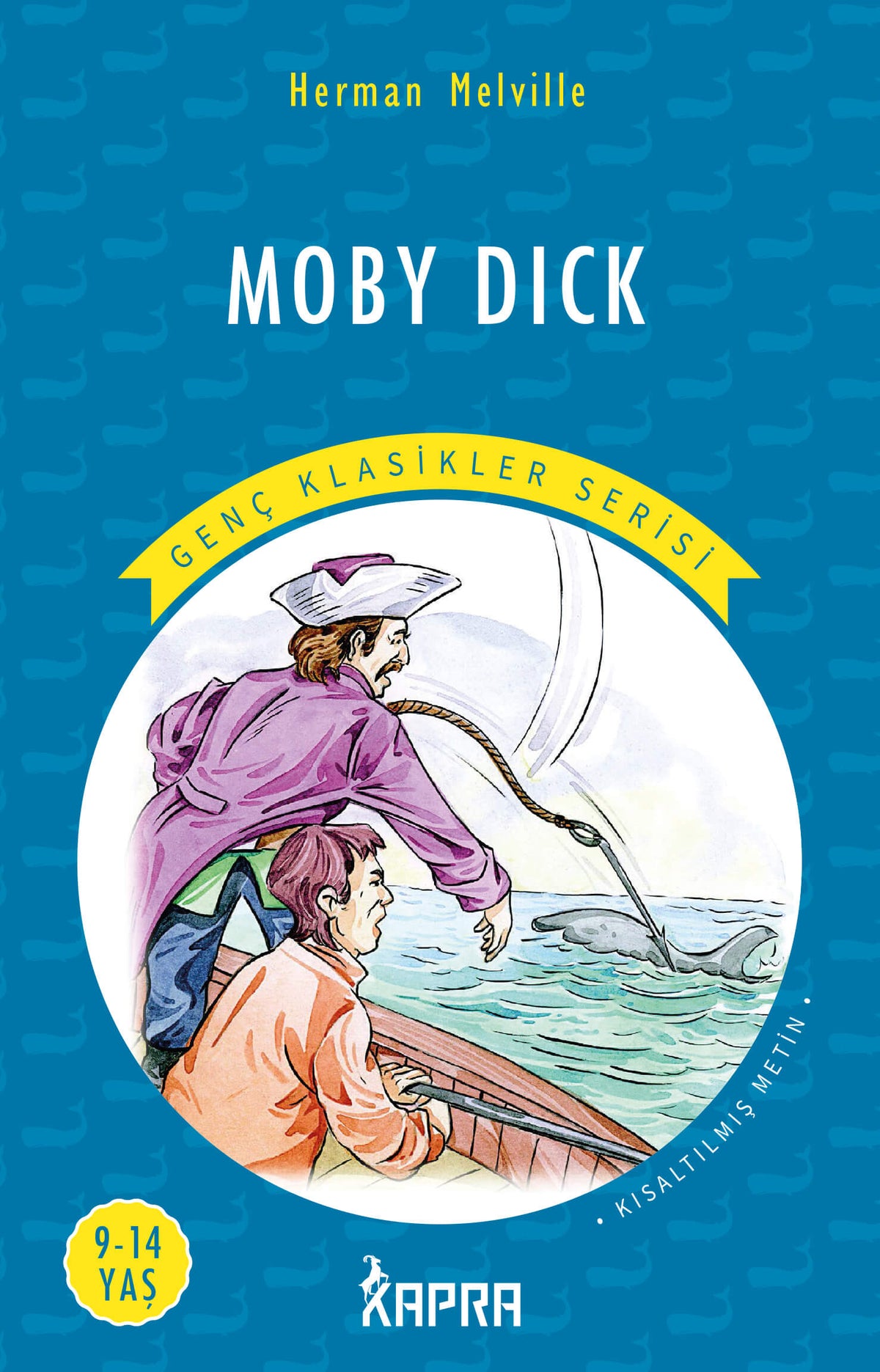 Moby Dick / Resimli Genç Klasikler Serisi (Kısaltılmış Metin) - Herman Melville kitap kapağı