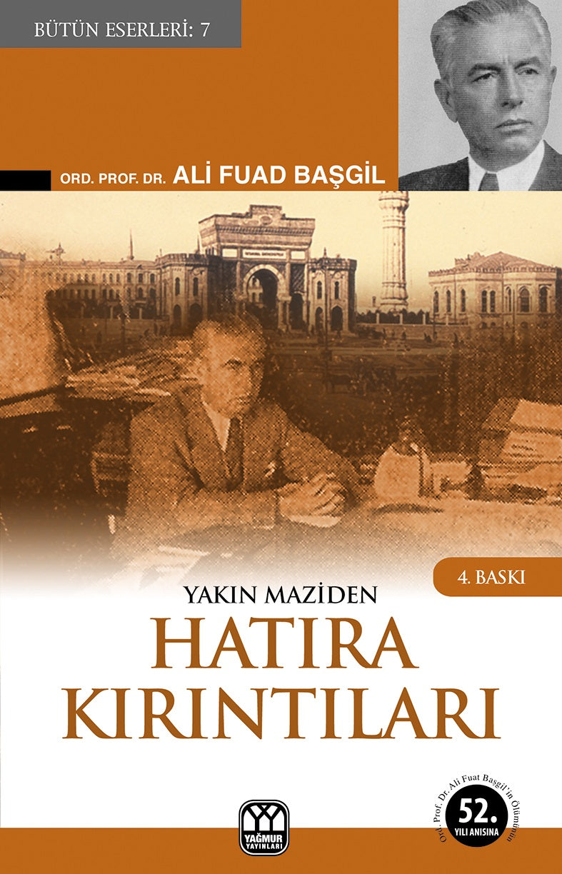 Yakın Maziden Hatıra Kırıntıları - Ord. Prof. Dr. Ali Fuad Başgil kitap kapağı