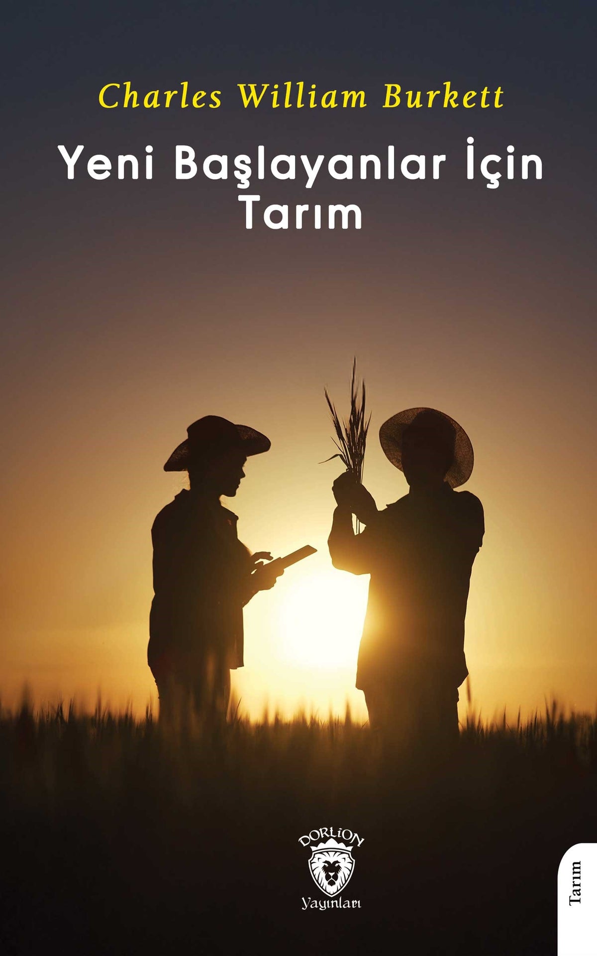 Yeni Başlayanlar İçin Tarım - Charles William Burkett kitap kapağı
