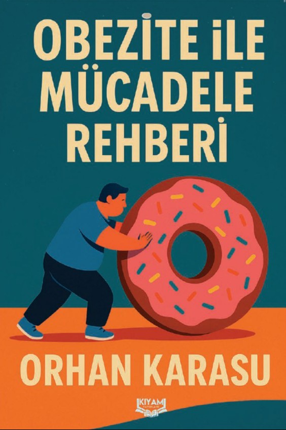 Obezite ile Mücadele Rehberi - Orhan Karasu kitap kapağı