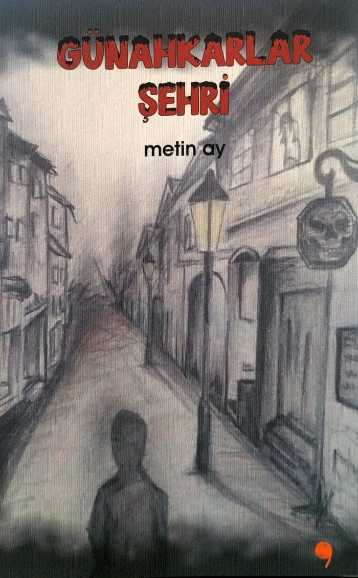 Günahkarlar Şehri - Metin Ay kitap kapağı