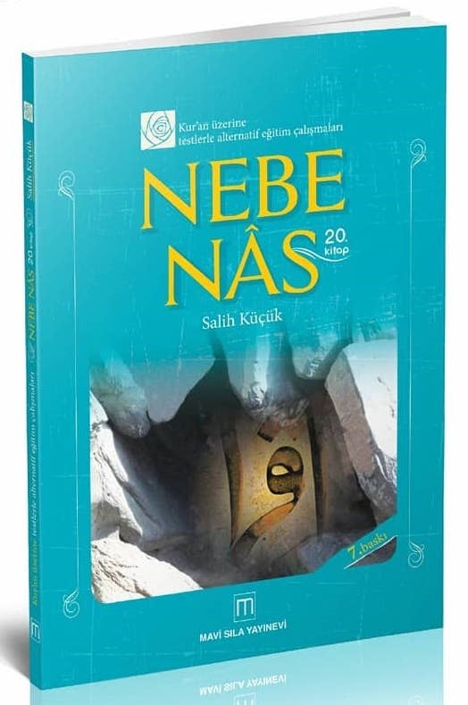 Nebe - Nas / Kur'an Üzerine Testlerle Alternatif Eğitim Çalışmaları - Salih Küçük kitap kapağı