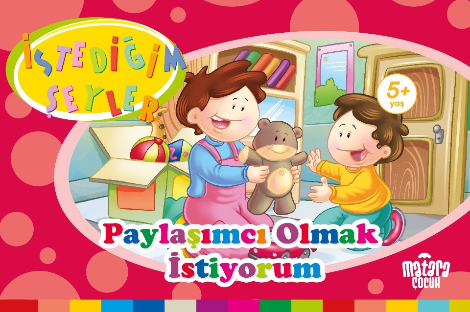 Paylaşımcı Olmak İstiyorum (İstediğim Şeyler) - Kolektif kitap kapağı