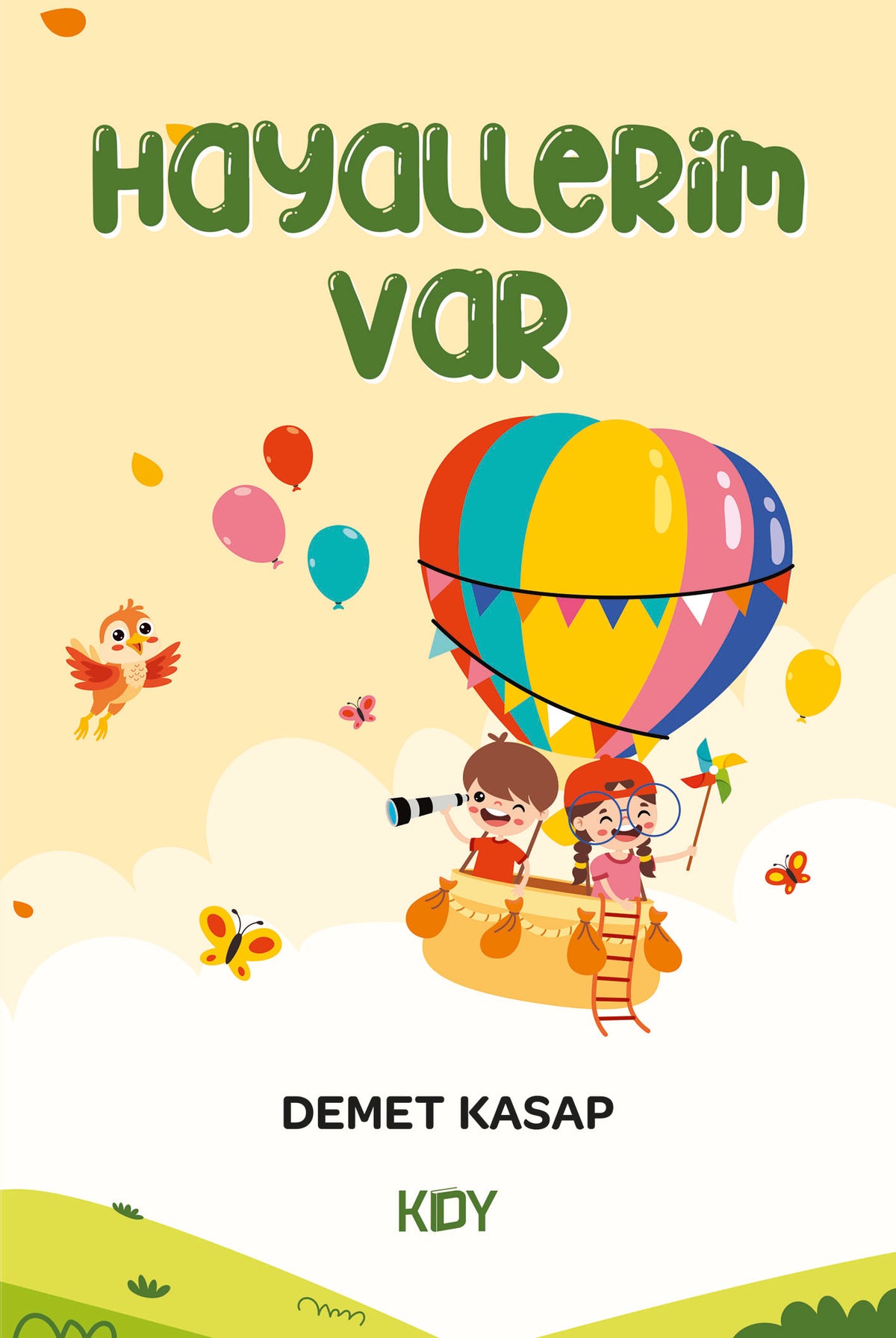 Hayallerim Var - Demet Kasap kitap kapağı