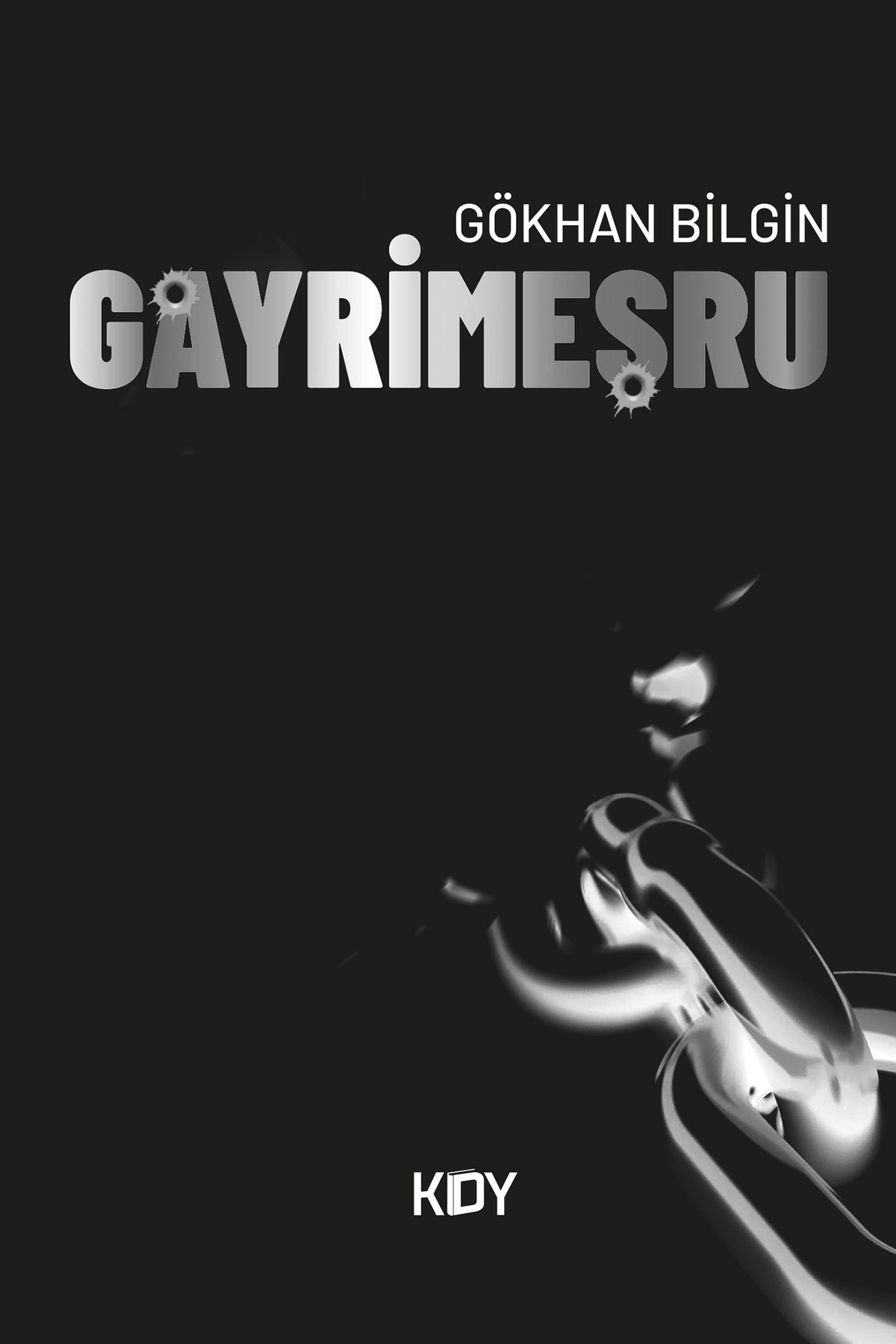 Gayrimeşru - Gökhan Bilgin kitap kapağı