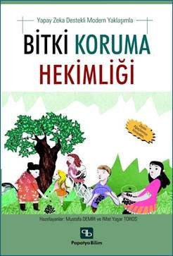 Bitki Koruma Hekimliği: Yapay Zeka Destekli Modern Yaklaşımla - Kolektif kitap kapağı