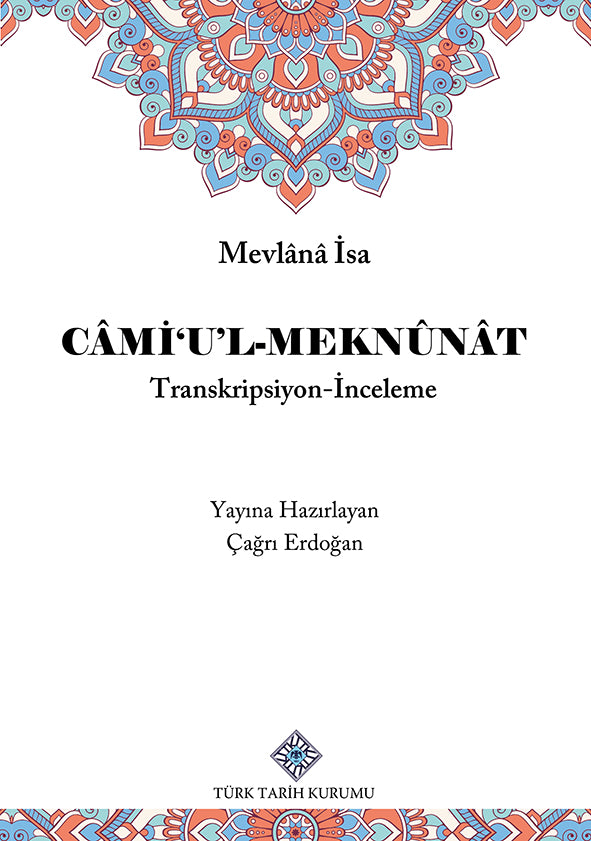 Cami'u'l-Meknûnat / 13-Z-181 - Mevlana İsa kitap kapağı