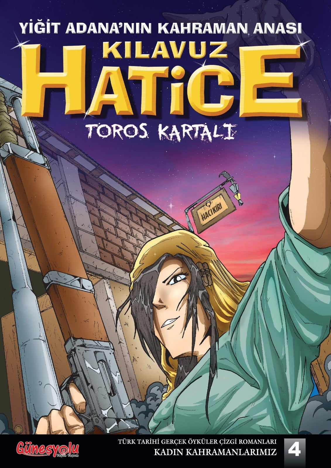 Yiğit Adana'nın Kahraman Anası Kılavuz Hatice - Kolektif kitap kapağı