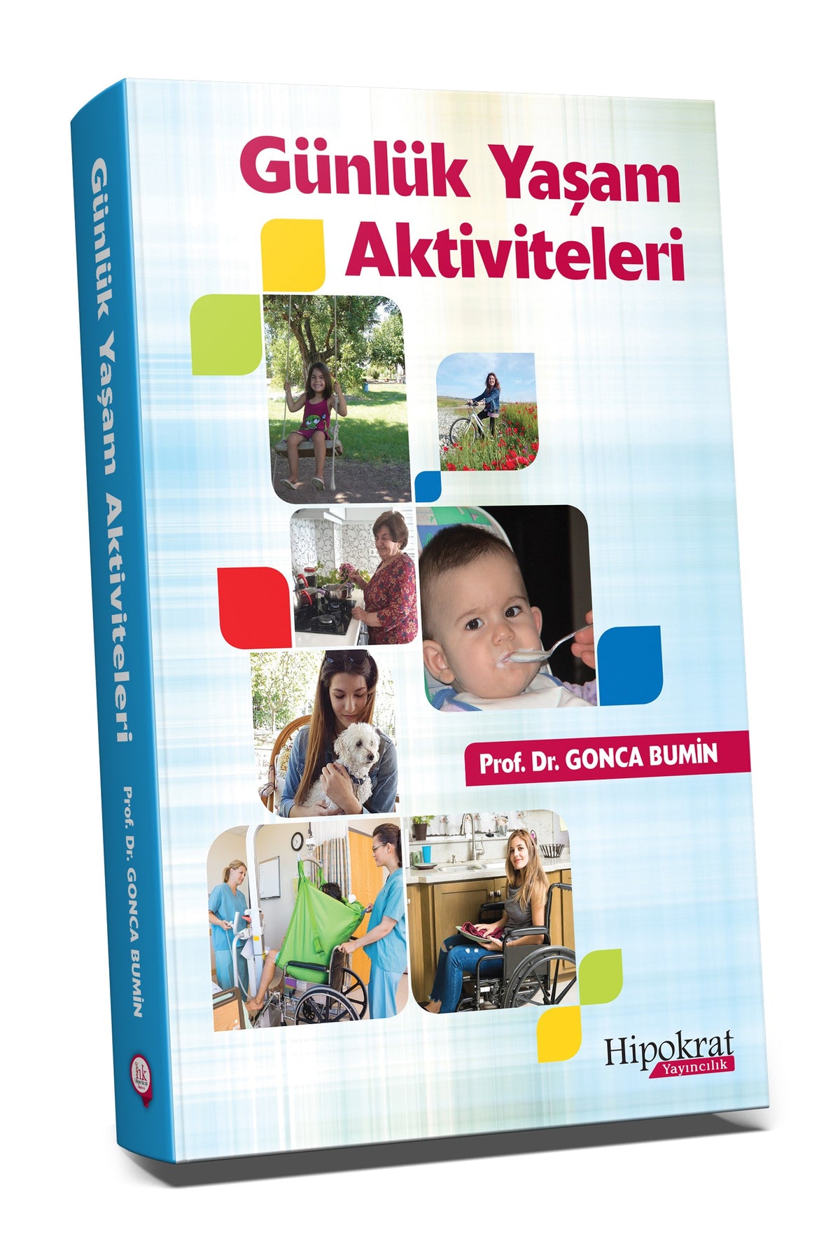 Günlük Yaşam Aktiviteleri - Prof. Dr. Gonca Bumin kitap kapağı
